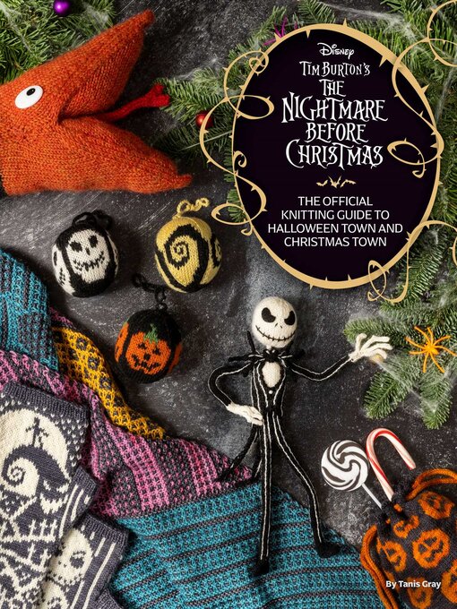 Title details for Tim Burton's Nightmare Before Christmas by Tanis  Gray - Available